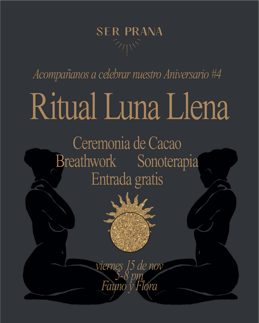 Ritual Luna LLena - Aniversario 15 de nov