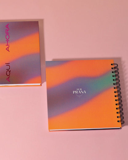 Cuaderno Aquí Ahora - Ser Prana